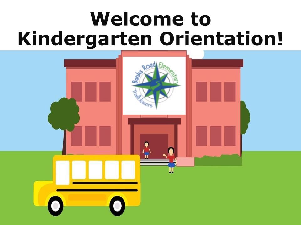  Kindergarten Orientation Presentation